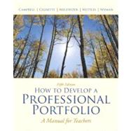 How to Develop A Professional Portfolio A Manual for Teachers