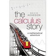 The Calculus Story A Mathematical Adventure