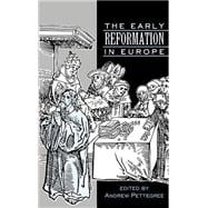 The Early Reformation in Europe