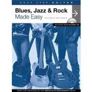 Next Step Guitar - Blues, Jazz & Rock Made Easy