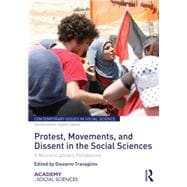 Protest, Movements, and Dissent in the Social Sciences: A Multidisciplinary Perspective