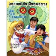 Juan And the Chupacabras/ Juan Y El Chupacabras