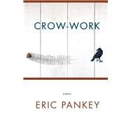 Crow-Work Poems