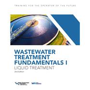Wastewater Treatment Fundamentals I, Liquid Treatment