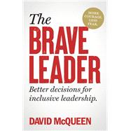 The BRAVE Leader