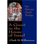 A Guest in the House of Israel