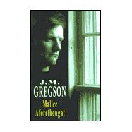 Malice Aforethought