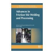 Advances in Friction-Stir Welding and Processing