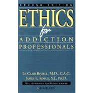 Ethics for Addiction Professionals