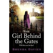The Girl Behind the Gates,9781529374544