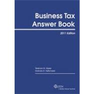 Business Tax Answer Book 2011