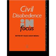 Civil Disobedience in Focus