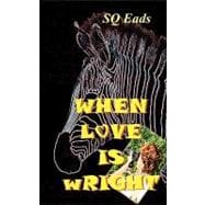 When Love Is Wright