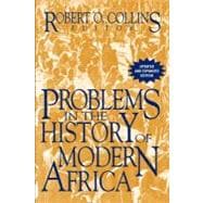 Problems in the History of Modern Africa