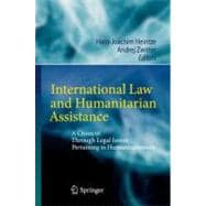 International Law and Humanitarian Assistance