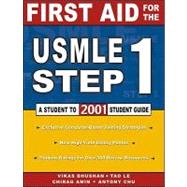 First Aid for the Usmle Step 1, 2001: A Student to Student Guide