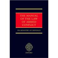The Manual of the Law of Armed Conflict