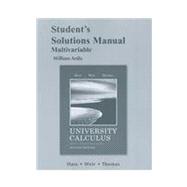 Student's Solutions Manual for University Calculus Early Transcendentals, Multivariable
