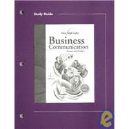 Business Communication: Process and Product Study Guide