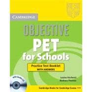 Objective PET for Schools Practice Test Booklet with answers with Audio CD
