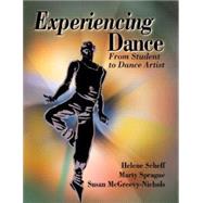 Experiencing Dance: From Student to Dance Artist Instructor Guide