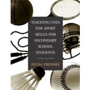 Teaching Cues for Sport Skills for Secondary School Students