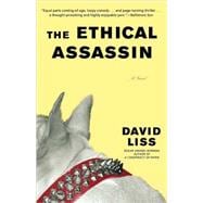 The Ethical Assassin A Novel