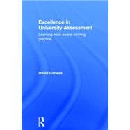 Excellence in University Assessment: Learning from award-winning practice