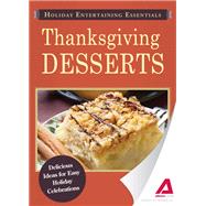 Holiday Entertaining Essentials: Thanksgiving Desserts