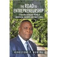 The Road to Entrepreneurship
