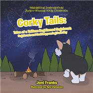 Corky Tails: Tales of a Tailless Dog Named Sagebrush