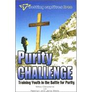 Purity Challenge: Training Youth in the Battle for Purity