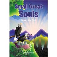 Small Great Souls