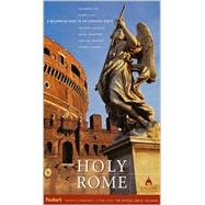 Holy Rome : A Millennium Guide to Christian Sights