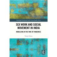 Sex Work and Social Movement in India