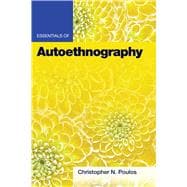 Essentials of Autoethnography,9781433834547