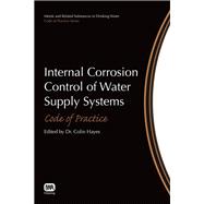 Internal Corrosion Control of Water Supply Systems