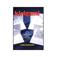 Kirigami The Art of 3-dimensional  Paper Cutting