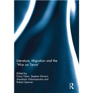 Literature, Migration and the 'War on Terror'