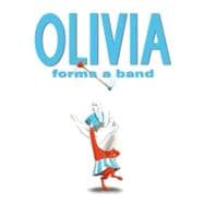 Olivia Forms a Band