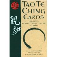 Tao Te Ching Cards : Lao Tzu's Classic Taoist Text in 81 Cards