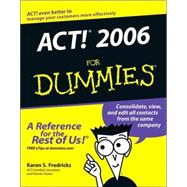 ACT! 2006 For Dummies