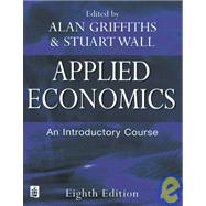 Applied Economics : An Introductory Course
