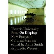 On Display New Essays in Cultural Studies