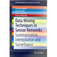 Data Mining Techniques in Sensor Networks