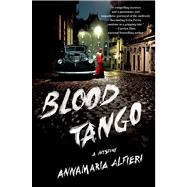 Blood Tango A Mystery