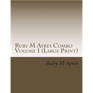 Ruby M Ayres Combo