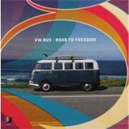 VW Bus : Road to Freedom