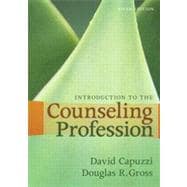 Introduction to the Counseling Profession, Fifth Edition