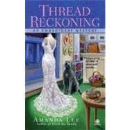 Thread Reckoning